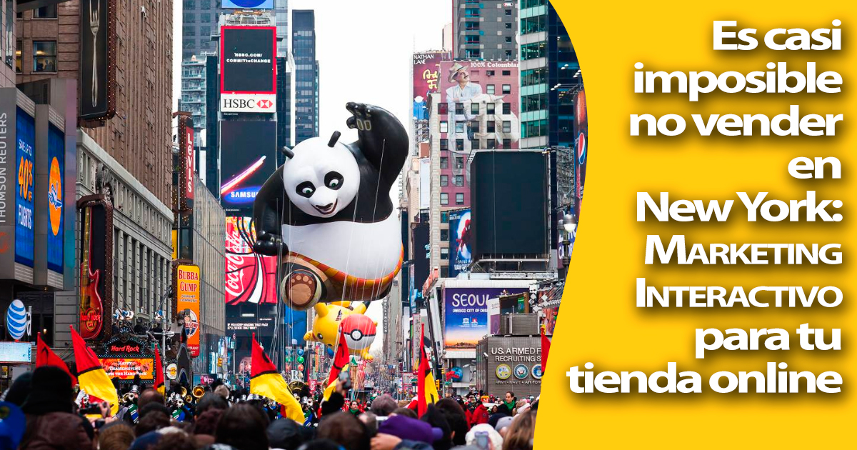 Marketing Interactivo: Abre hoy tu tienda online en New York
