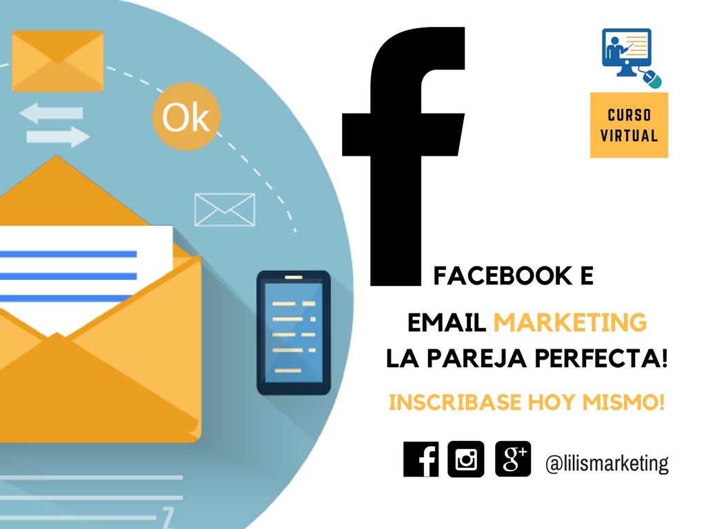 Facebook e Email Marketing la Pareja Perfecta!
